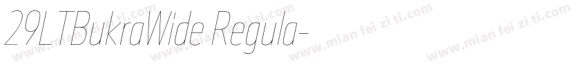29LTBukraWide Regula字体转换